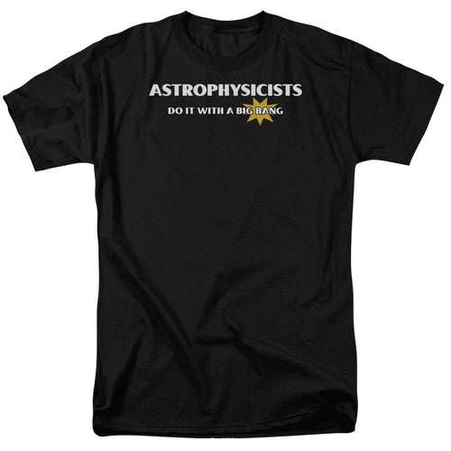 Astrophysicists Do It Mens T Shirt Black