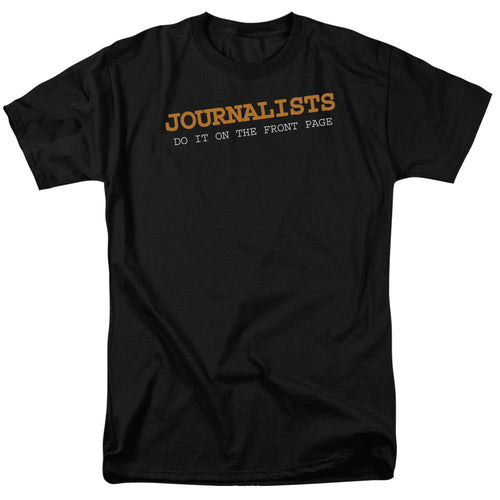 Journalists Do It Mens T Shirt Black