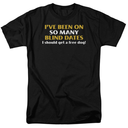 So Many Blind Dates Mens T Shirt Black