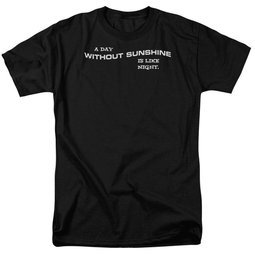Day Without Sunshine Mens T Shirt Black