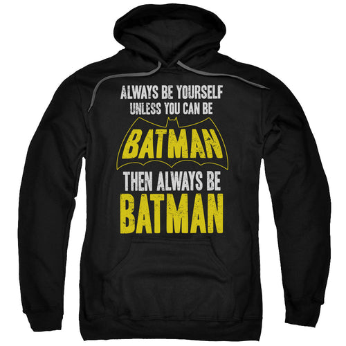 Batman Be Batman Mens Hoodie Black