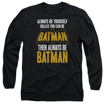 Batman Be Batman Mens Long Sleeve Shirt Black