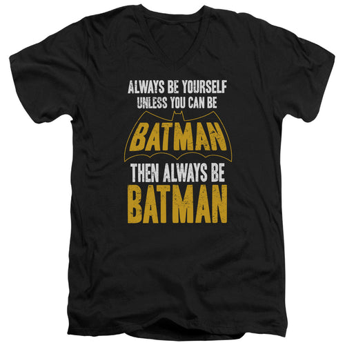 Batman Be Batman Mens Slim Fit V Neck T Shirt Black