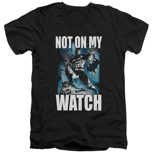 Batman Not On My Watch Mens Slim Fit V Neck T Shirt Black