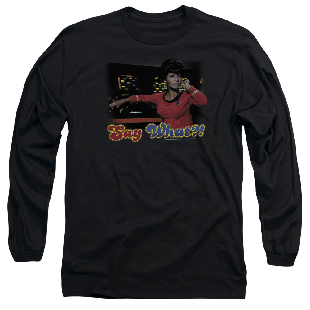 Star Trek Say What Mens Long Sleeve Shirt Black Officially Licensed