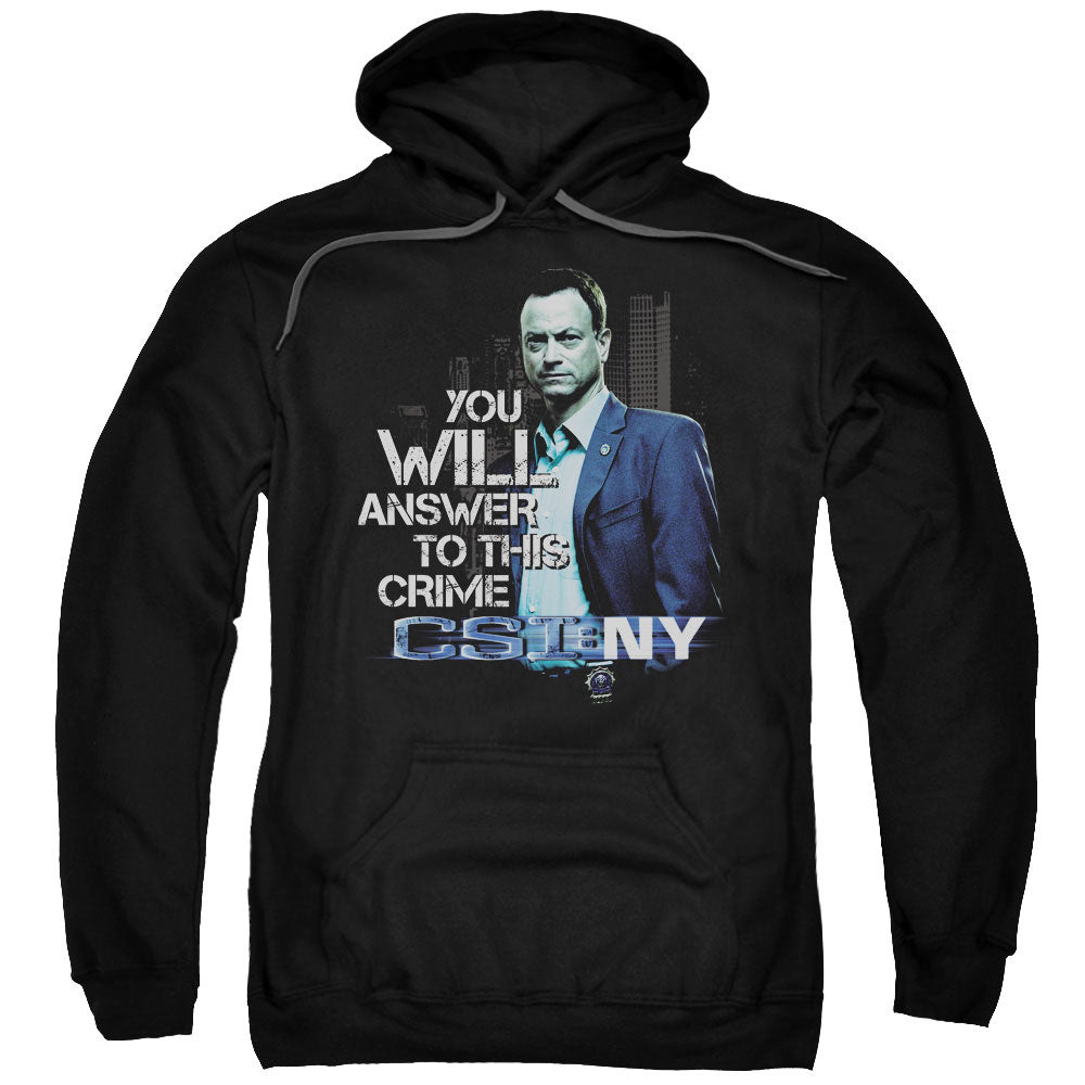 Csi Ny You Will Answer Mens Hoodie Black