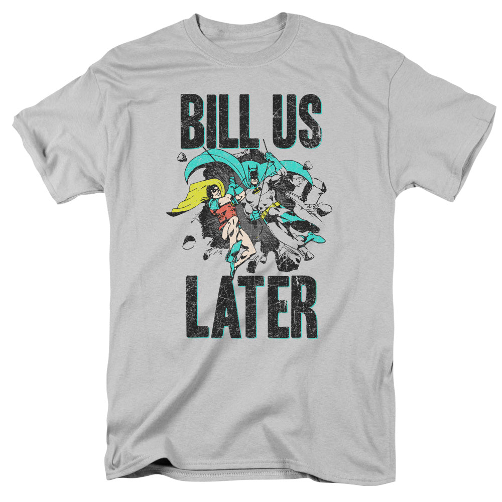 Dco Bill Us Later Mens T Shirt Silver