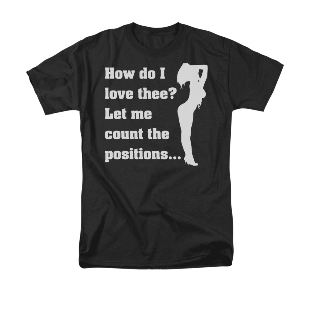 How Do I Love Thee Mens T Shirt Black