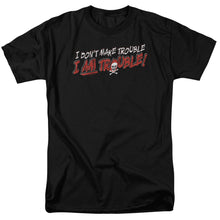 Load image into Gallery viewer, I Am Trouble Mens T Shirt Black
