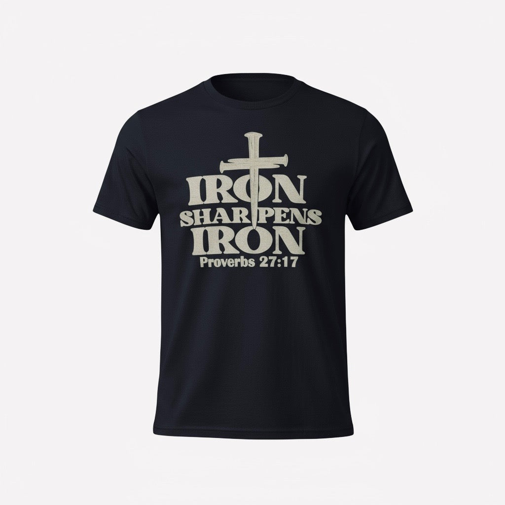 Iron Sharpens Iron 27:17 Proverbs Mens T Shirt