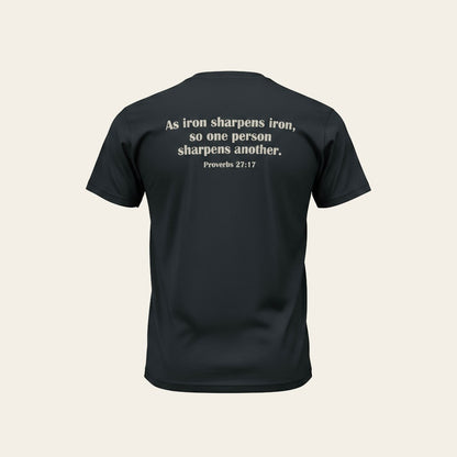 Iron Sharpens Iron 27:17 Proverbs Mens T Shirt