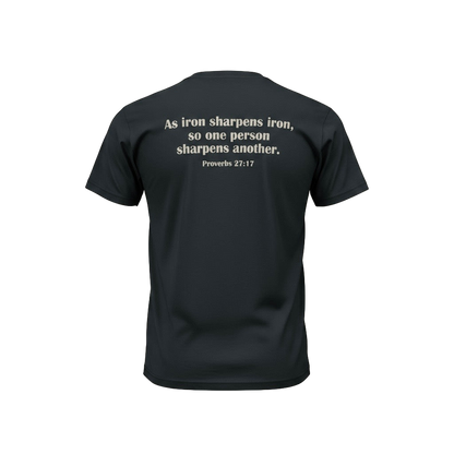 Iron Sharpens Iron 27:17 Proverbs Mens T Shirt