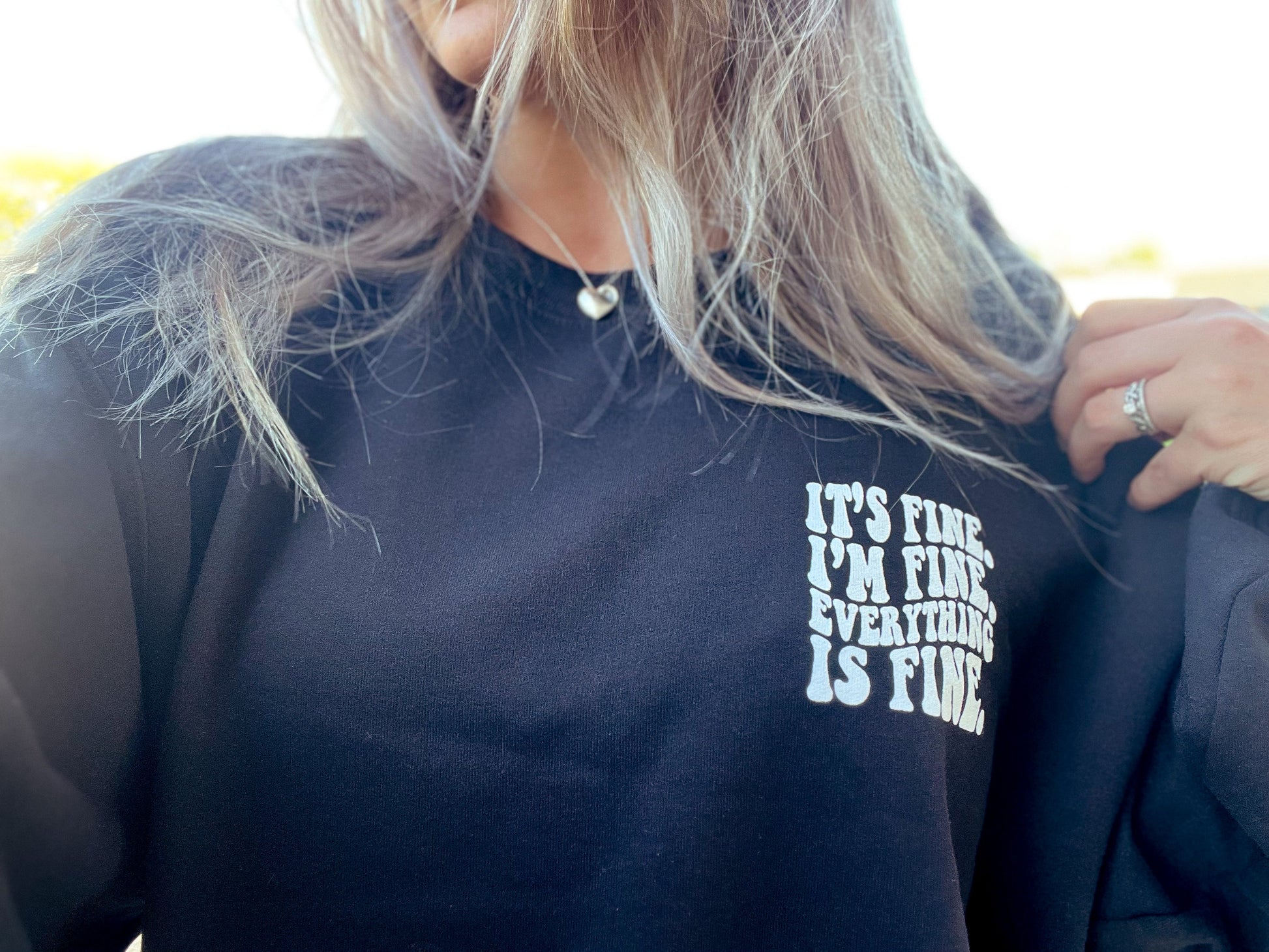 It's Fine I'm Fine Everything Is Fine Graphic Womens Crewneck Sweatshirt Black