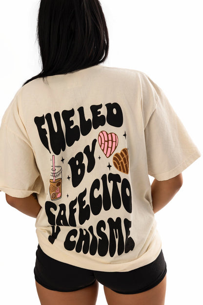Fueled by Cafecito Y Chisme Womens T Shirt