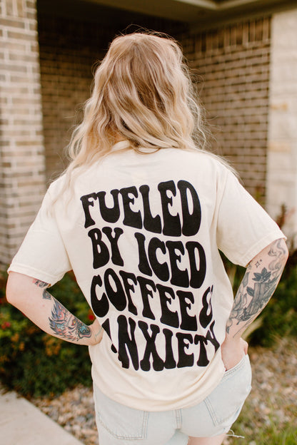 Fueled By Iced Coffee and Anxiety Graphic Tee Womens T Shirt or Sweatshirt Hoodie