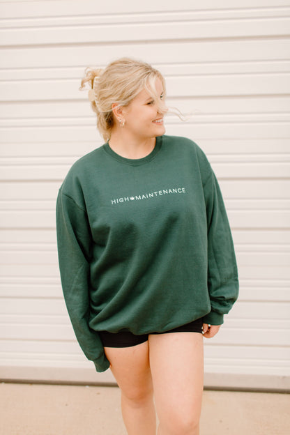 High Maintenance Womens Crewneck Sweatshirt or Graphic Tee T Shirt Green