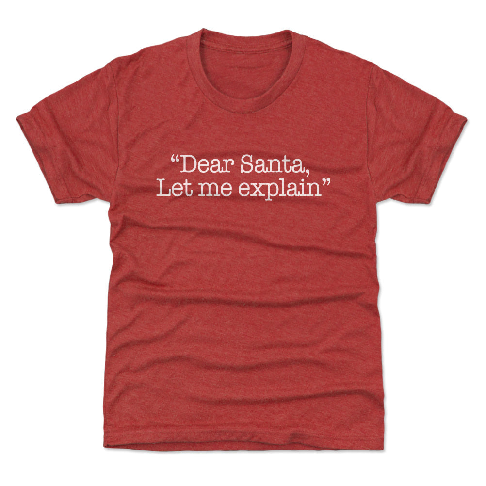 Christmas Dear Santa Let Me Explain WHT