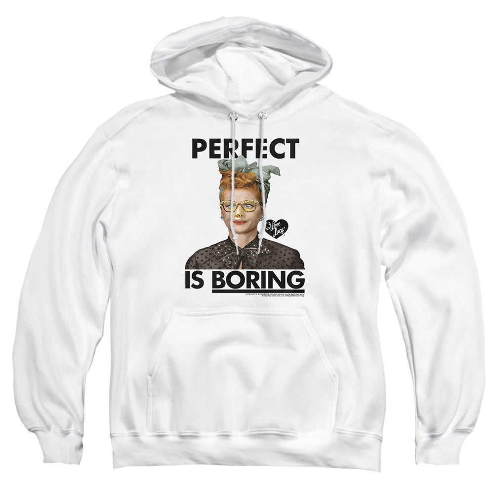 I Love Lucy Perfect Is Boring Mens Hoodie White