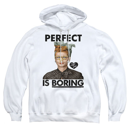 I Love Lucy Perfect Is Boring Mens Hoodie White