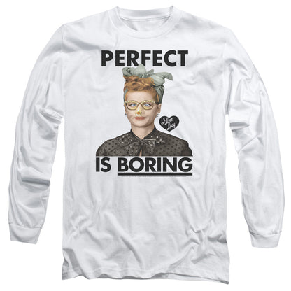 I Love Lucy Perfect Is Boring Mens Long Sleeve Shirt White Officially Licensed