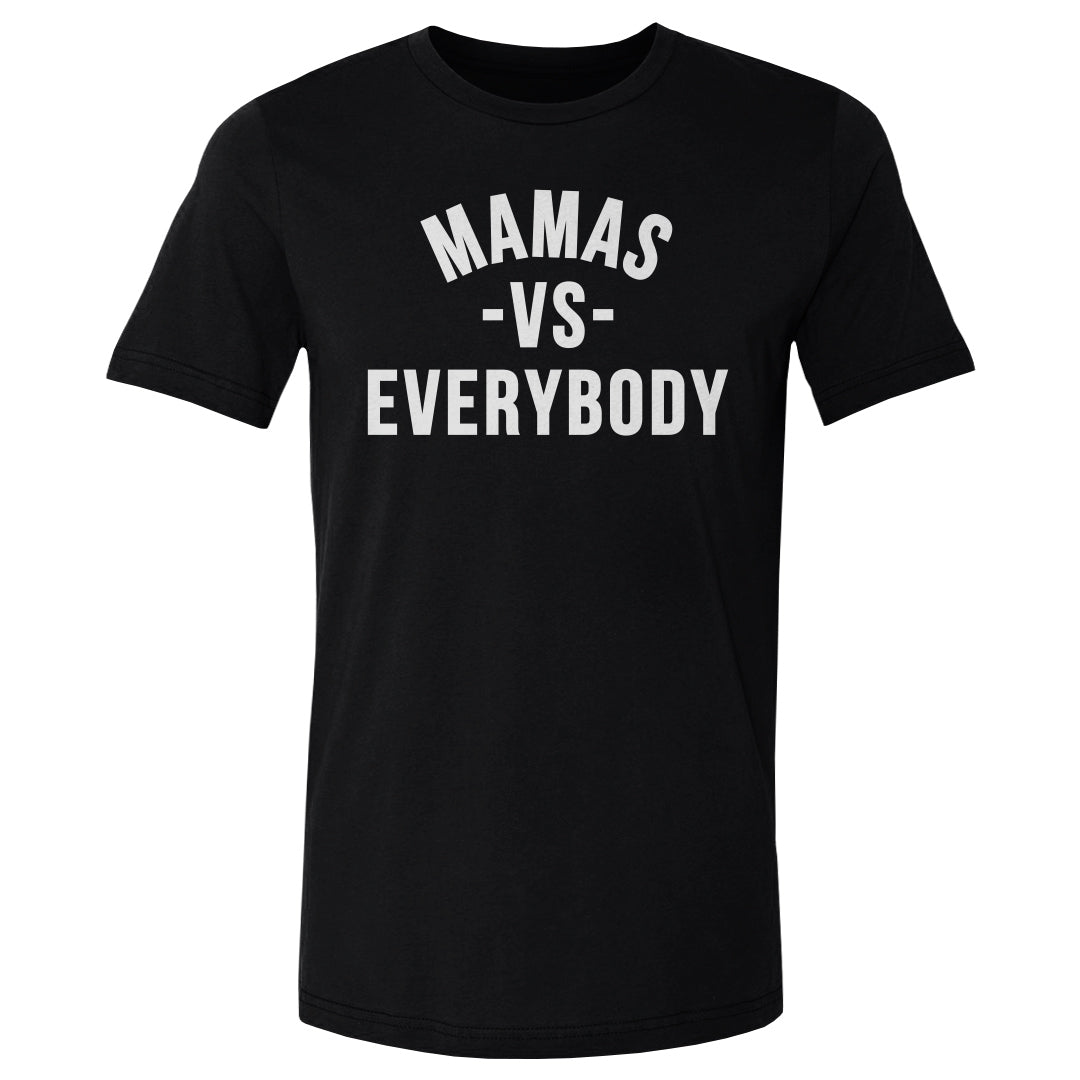 Mamas Vs. Everybody WHT