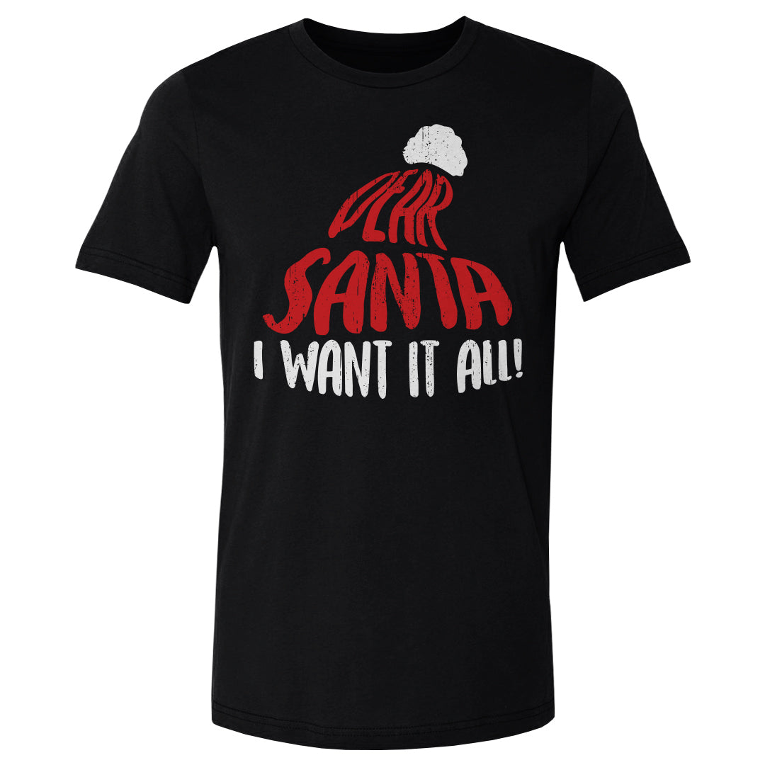 Christmas Dear Santa I Want It All WHT