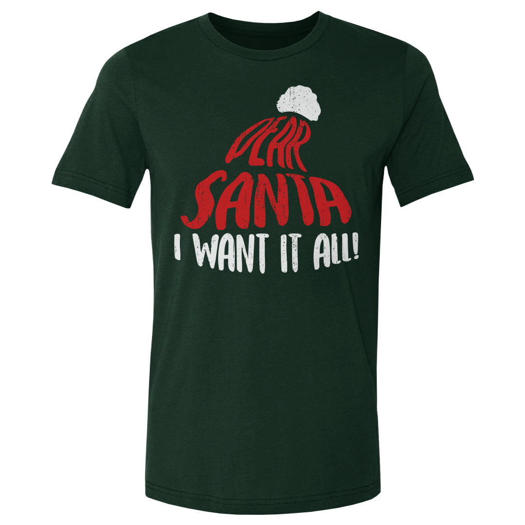 Christmas Dear Santa I Want It All WHT