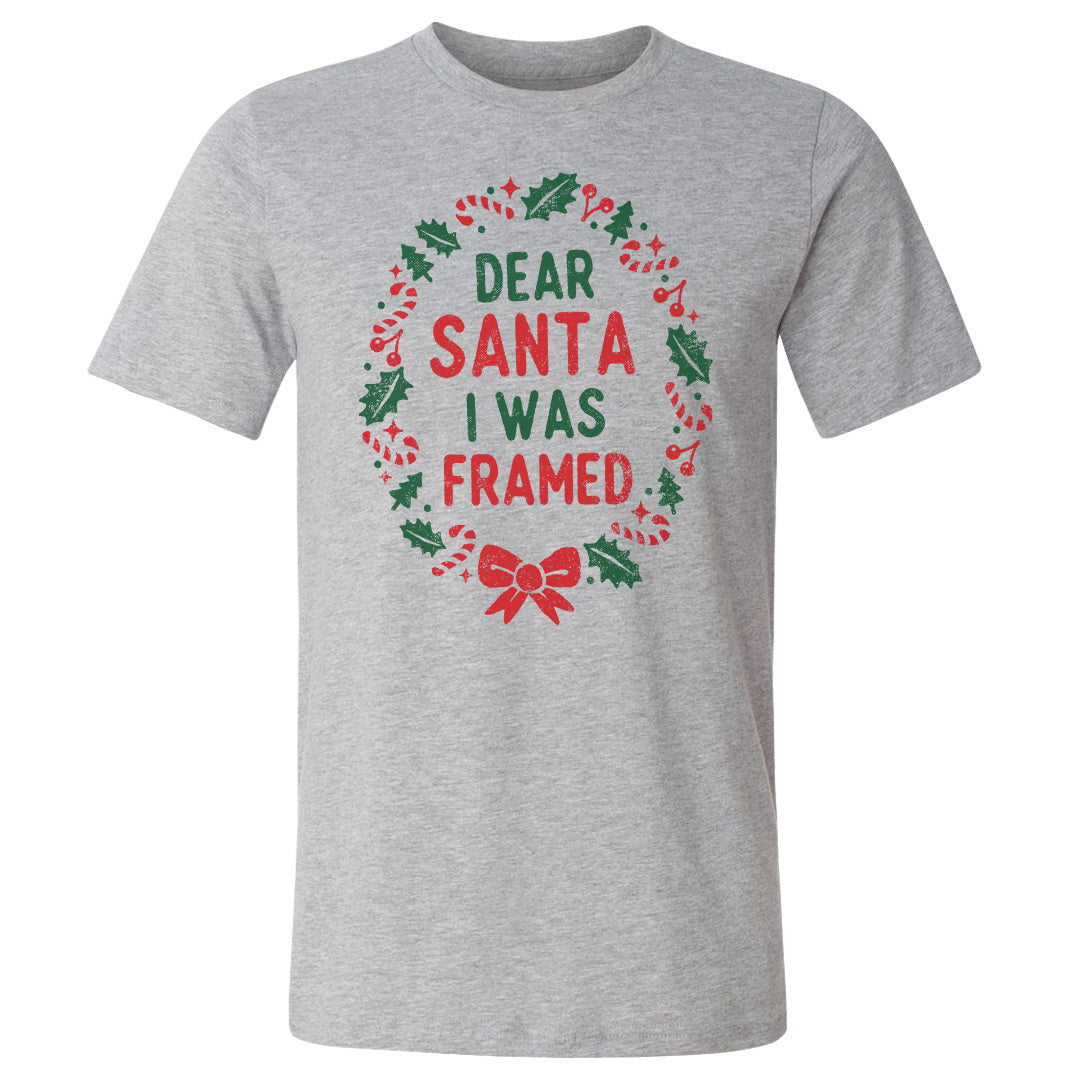 Christmas Dear Santa I Was Framed WHT