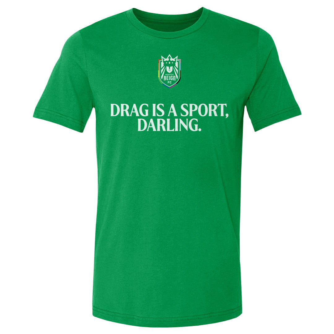 Seattle Reign FC Drag Is A Sport WHT