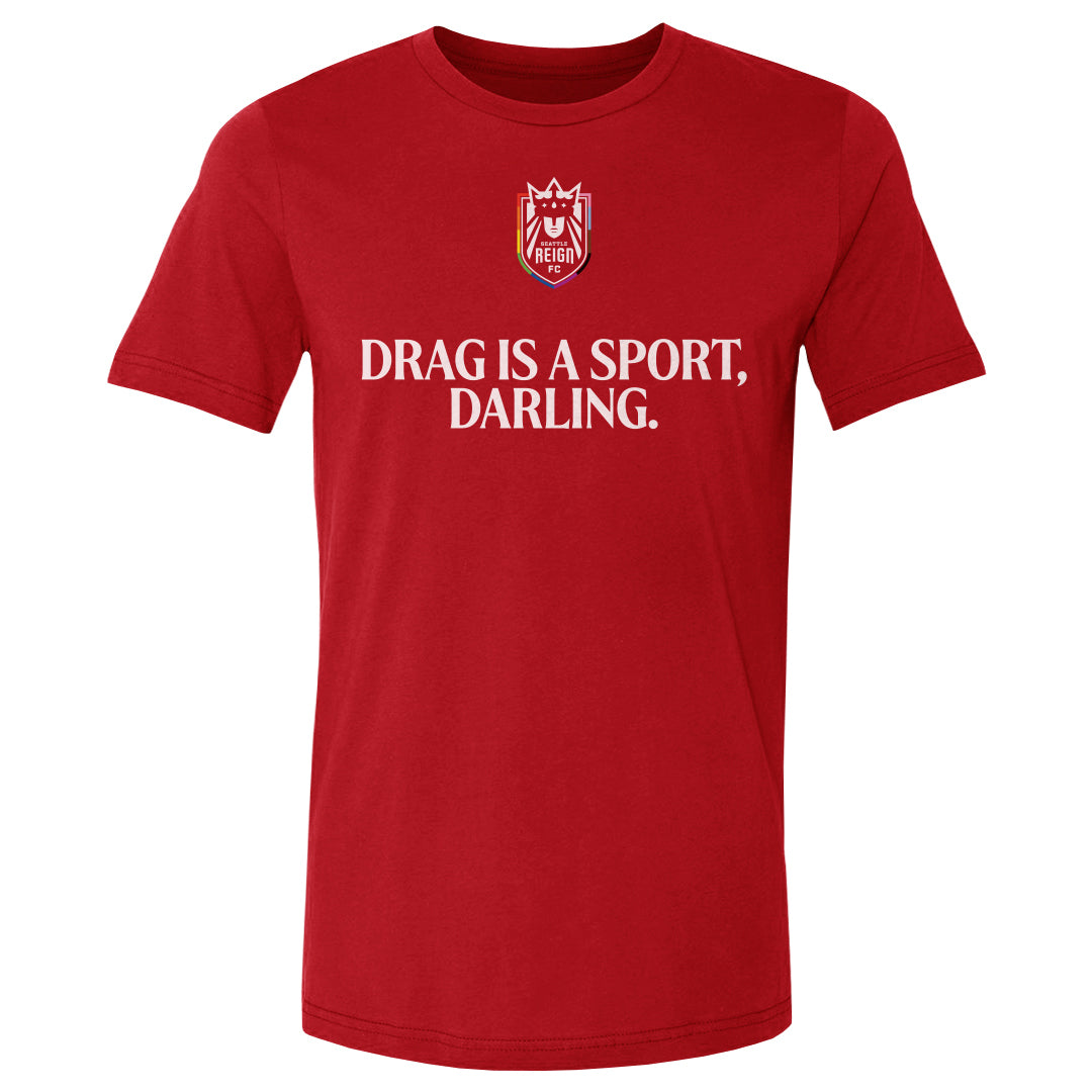 Seattle Reign FC Drag Is A Sport WHT