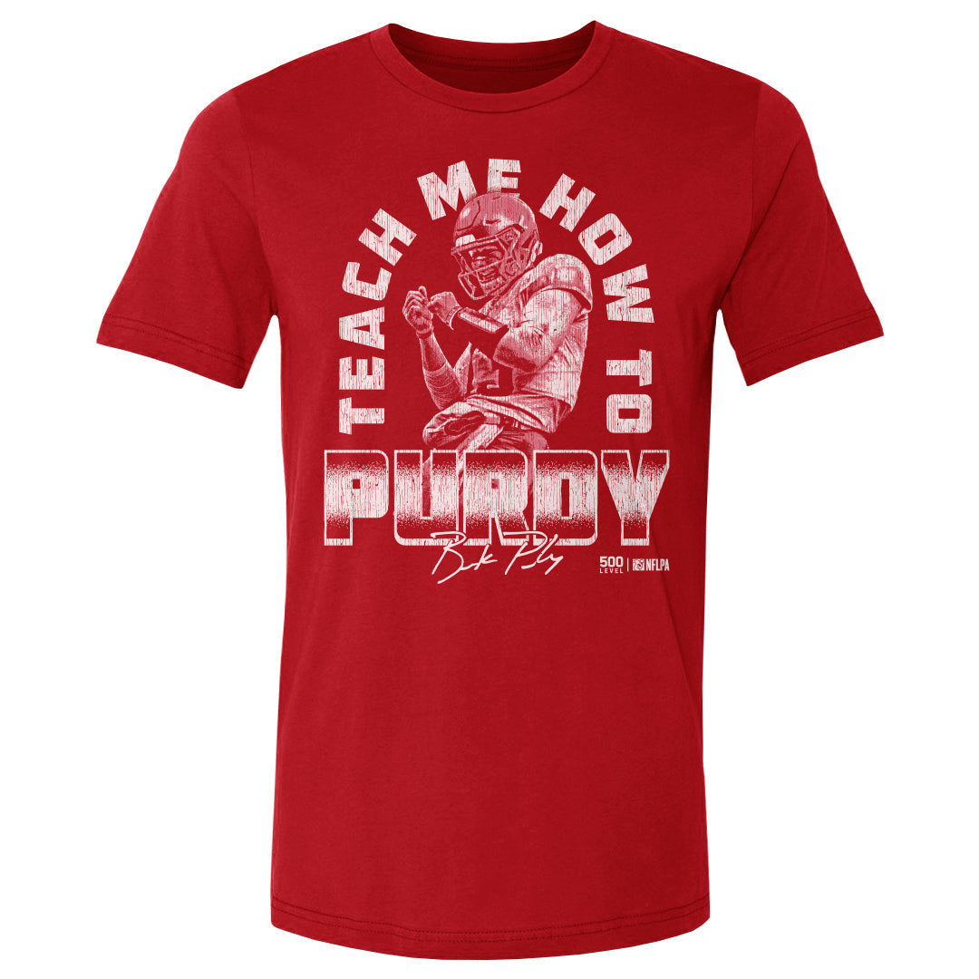 Brock Purdy San Francisco Teach Me How To Purdy WHT
