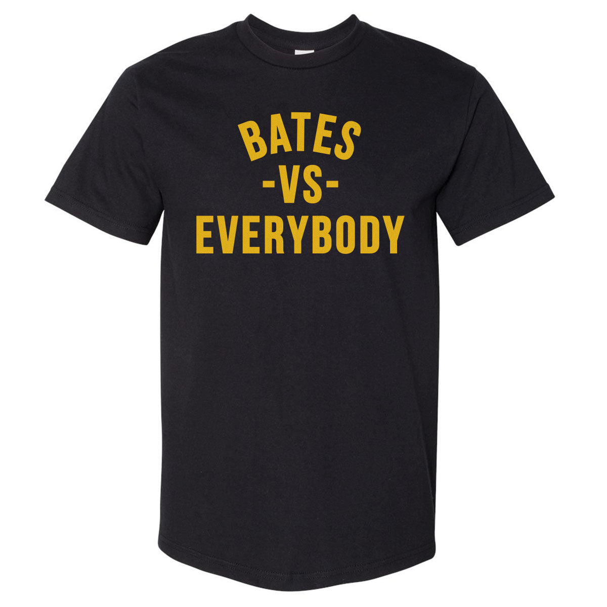 Bates Vs. Everybody Yellow WHT