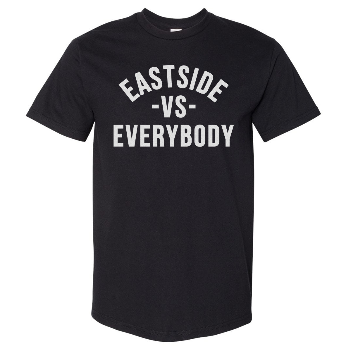Eastside Vs. Everybody WHT