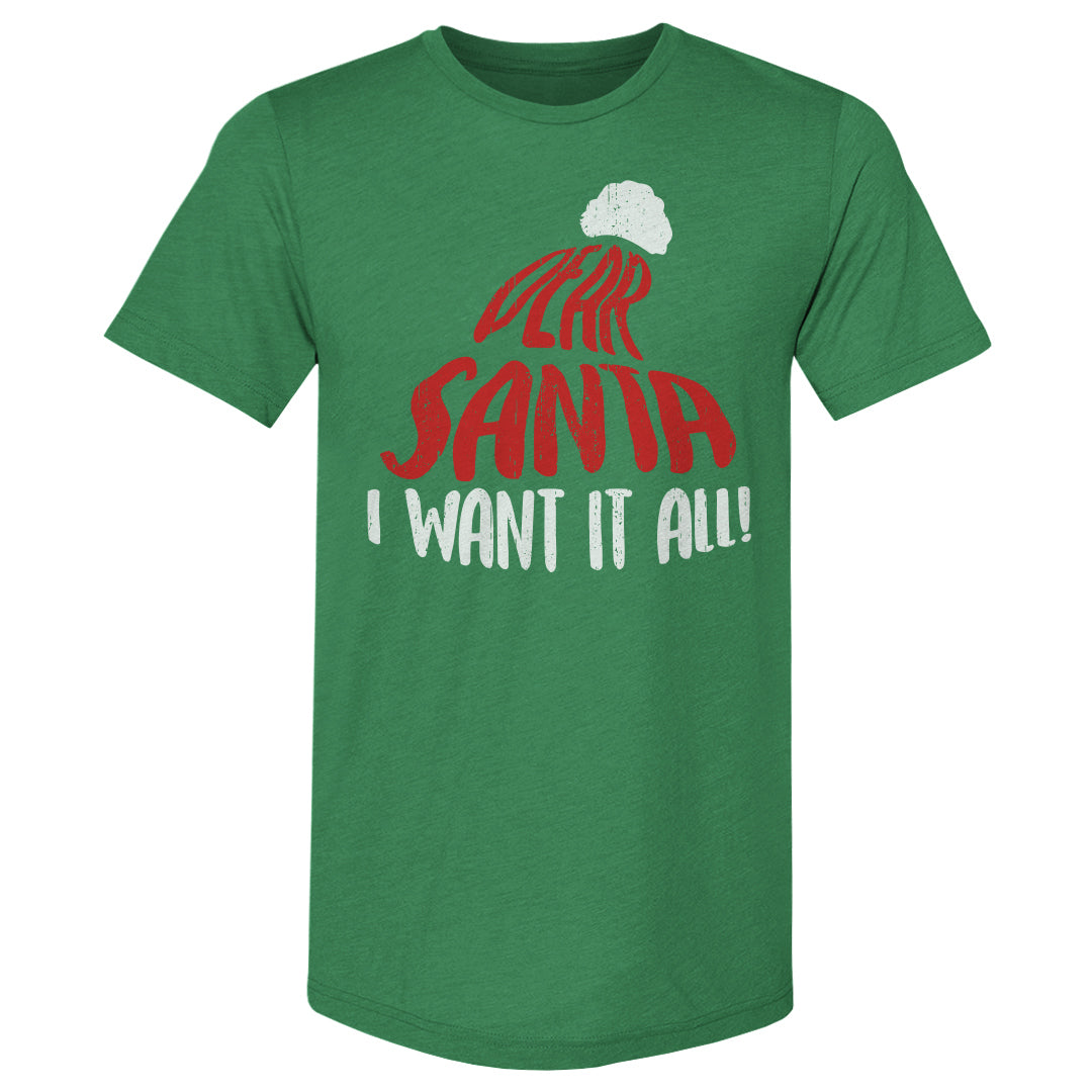 Christmas Dear Santa I Want It All WHT