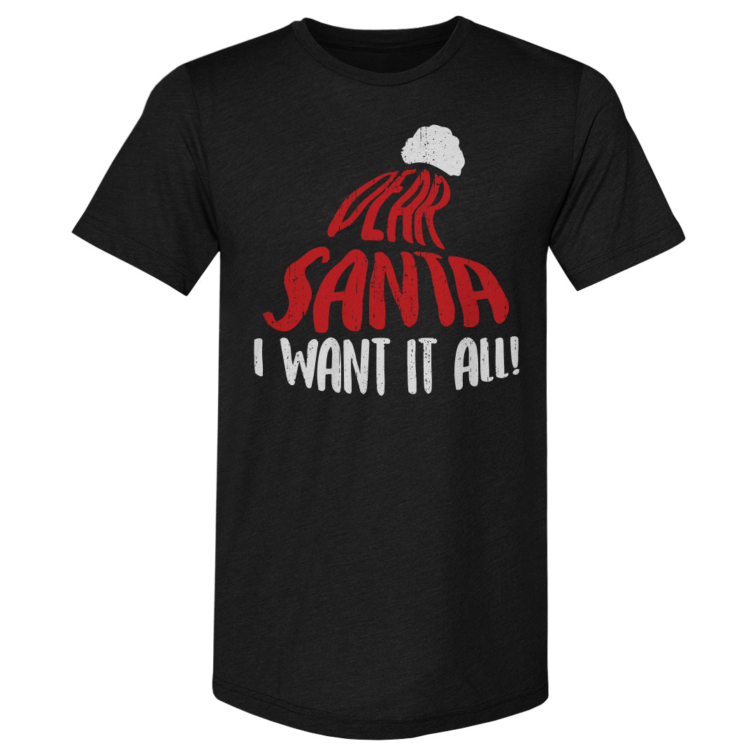 Christmas Dear Santa I Want It All WHT