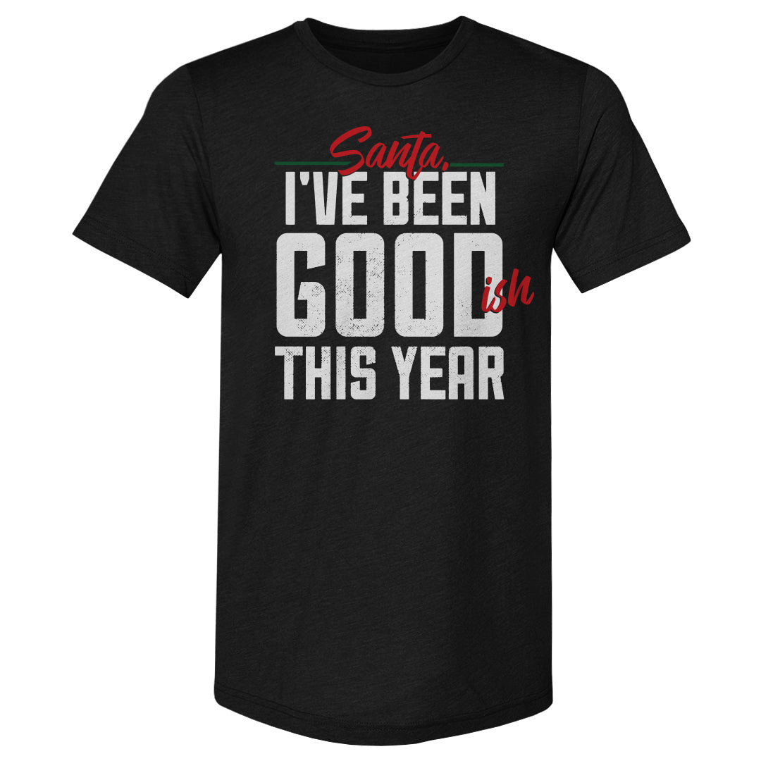 Christmas I've Been Goodish This Year WHT