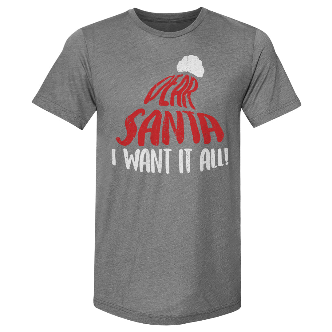 Christmas Dear Santa I Want It All WHT