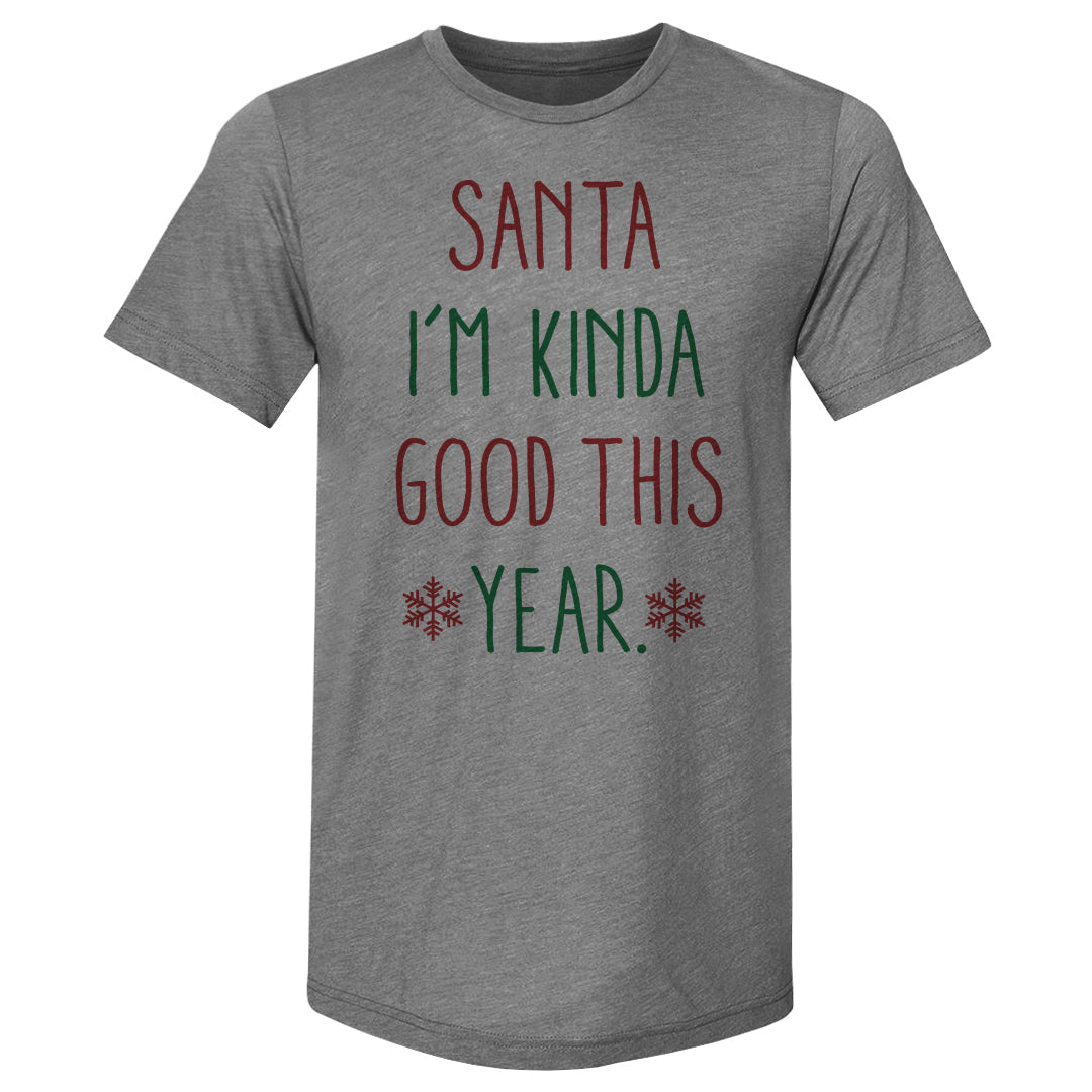 Christmas Santa I'm Kinda Good This Year