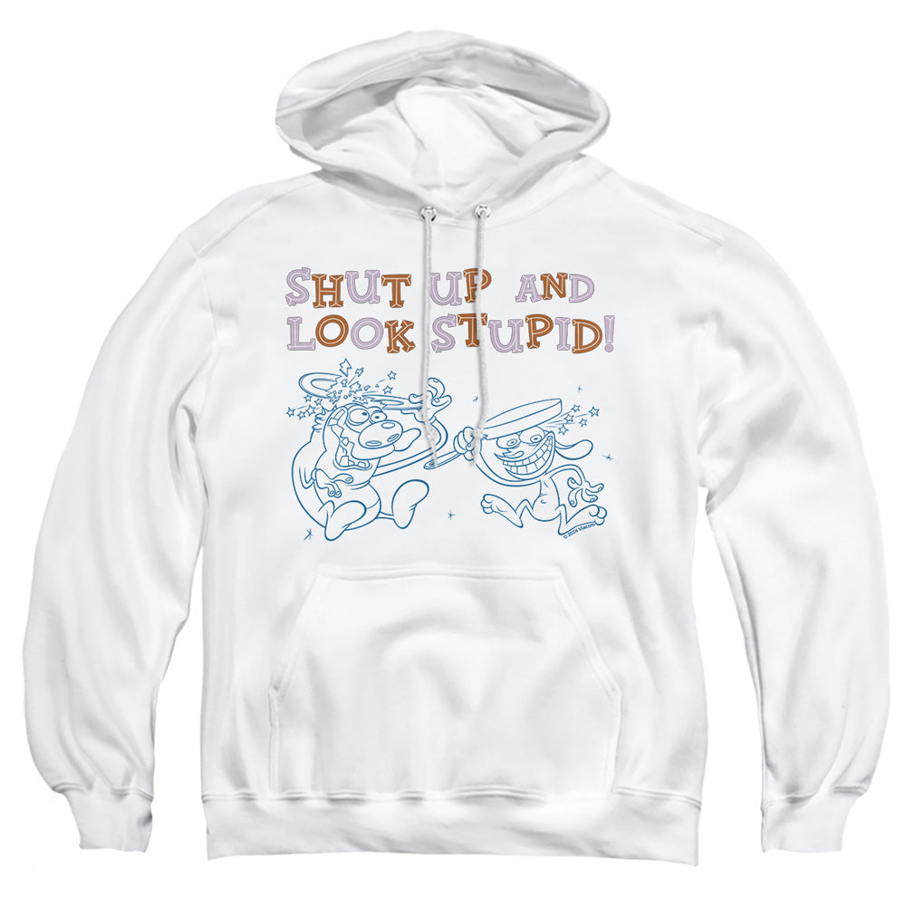 Ren And Stimpy Shut Up And Look Stupid! Mens Hoodie White
