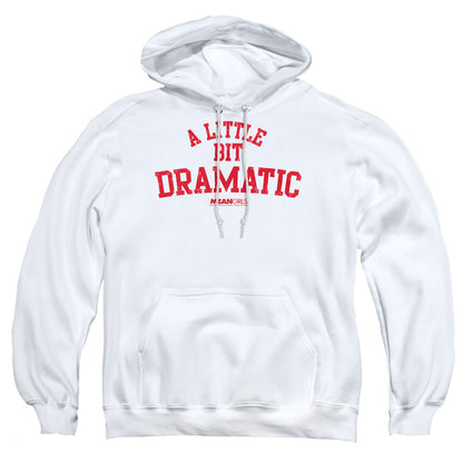 Mean Girls Dramatic Mens Hoodie White