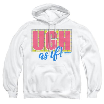 Clueless Ugh As If Mens Hoodie White