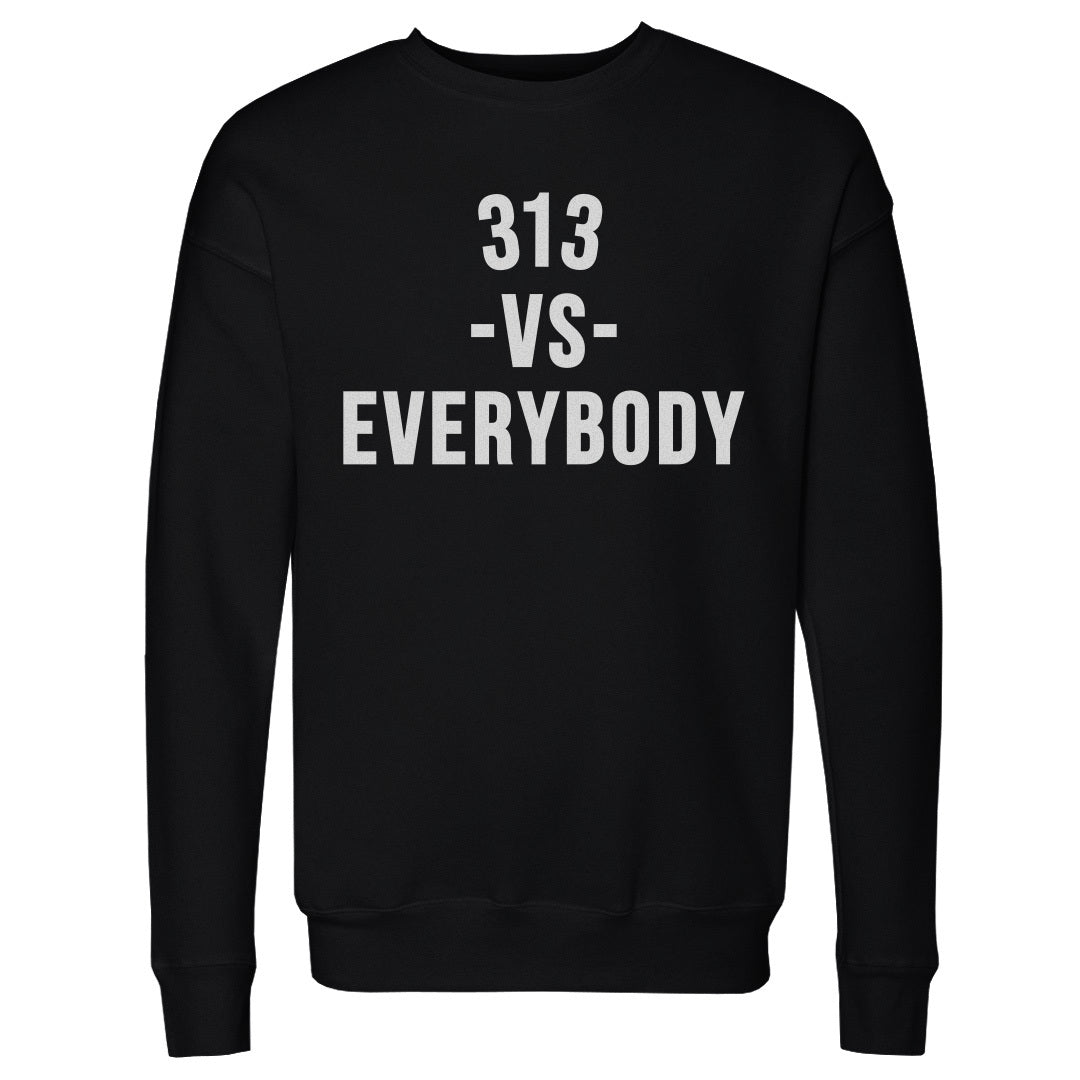313 Vs. Everybody WHT