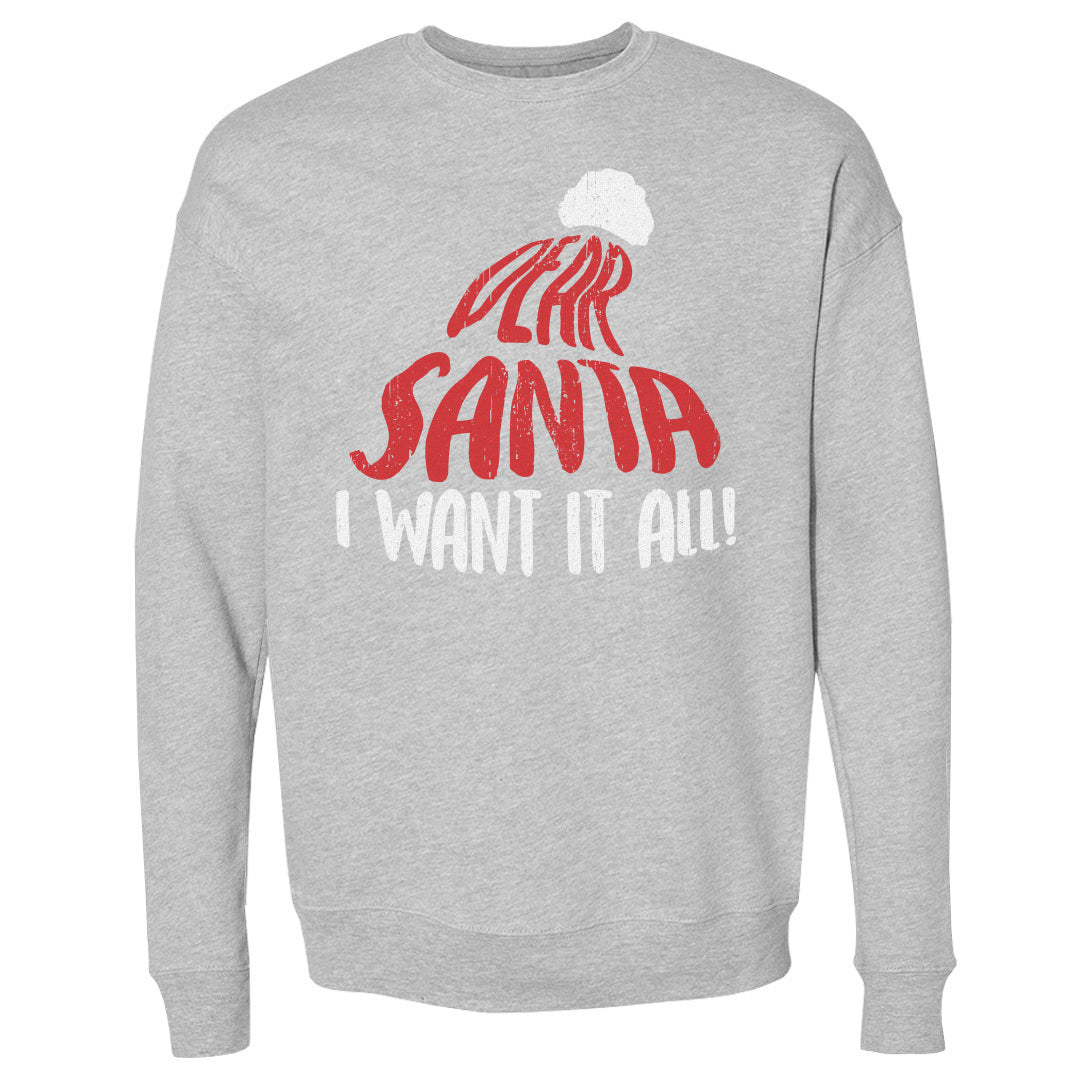 Christmas Dear Santa I Want It All WHT