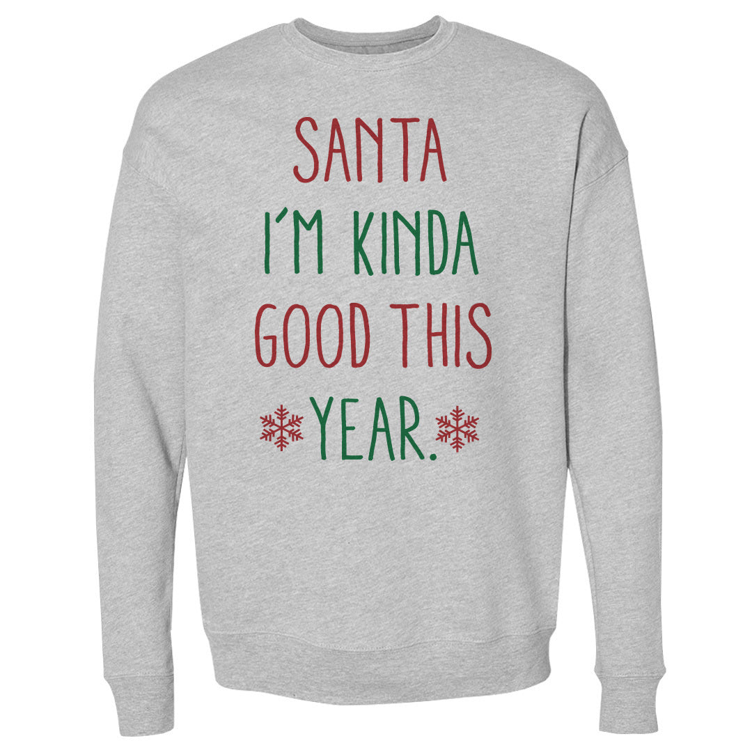 Christmas Santa I'm Kinda Good This Year