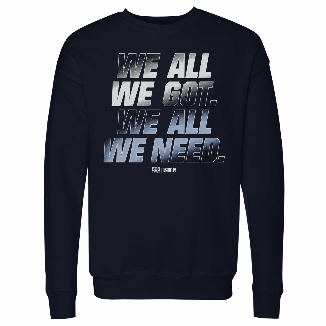New England Football We All We Need WHT