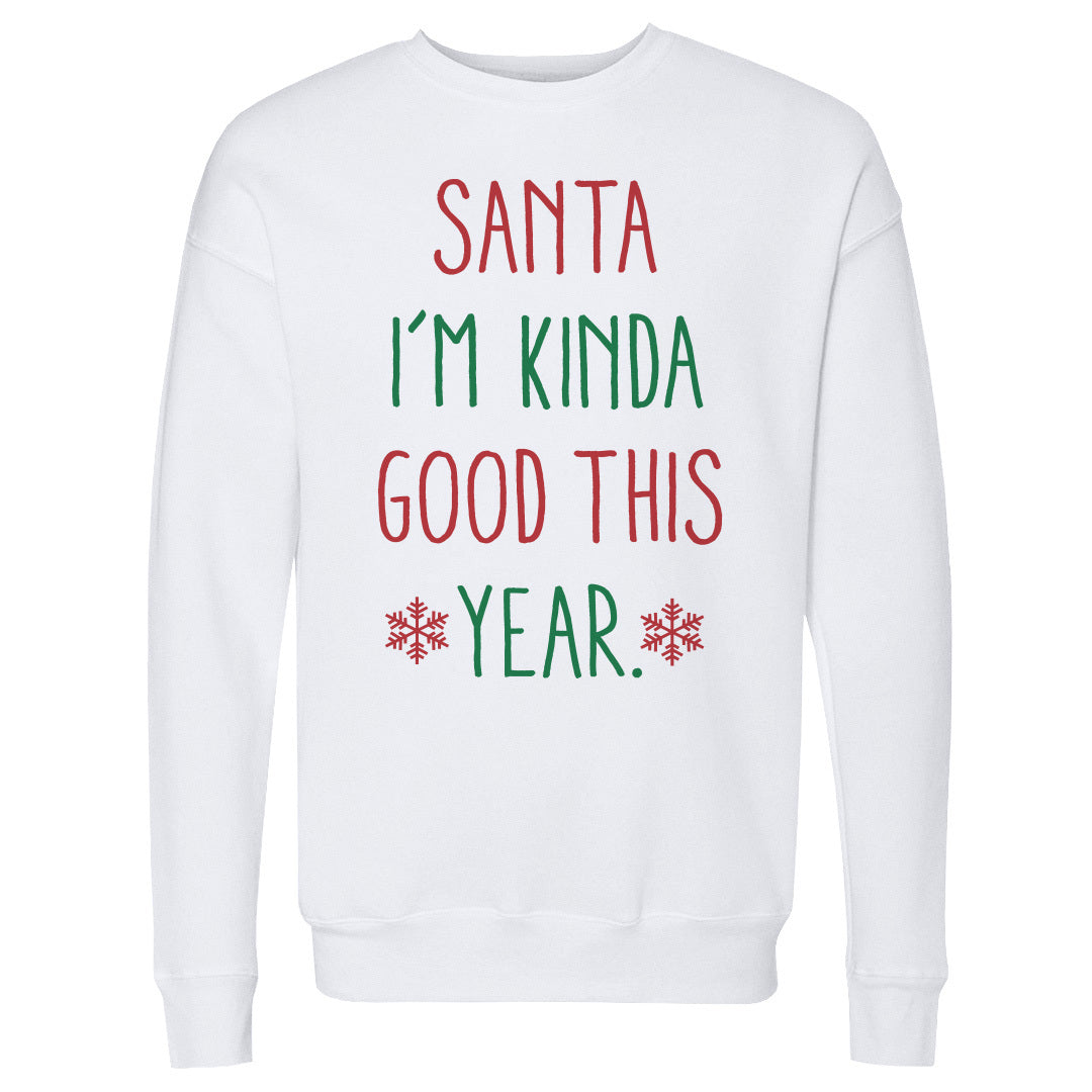 Christmas Santa I'm Kinda Good This Year