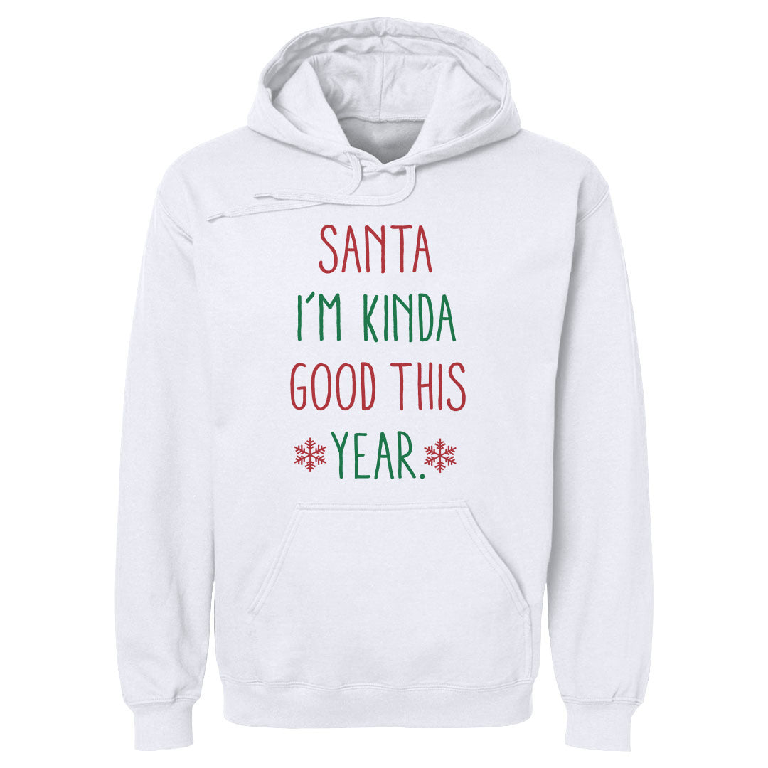 Christmas Santa I'm Kinda Good This Year