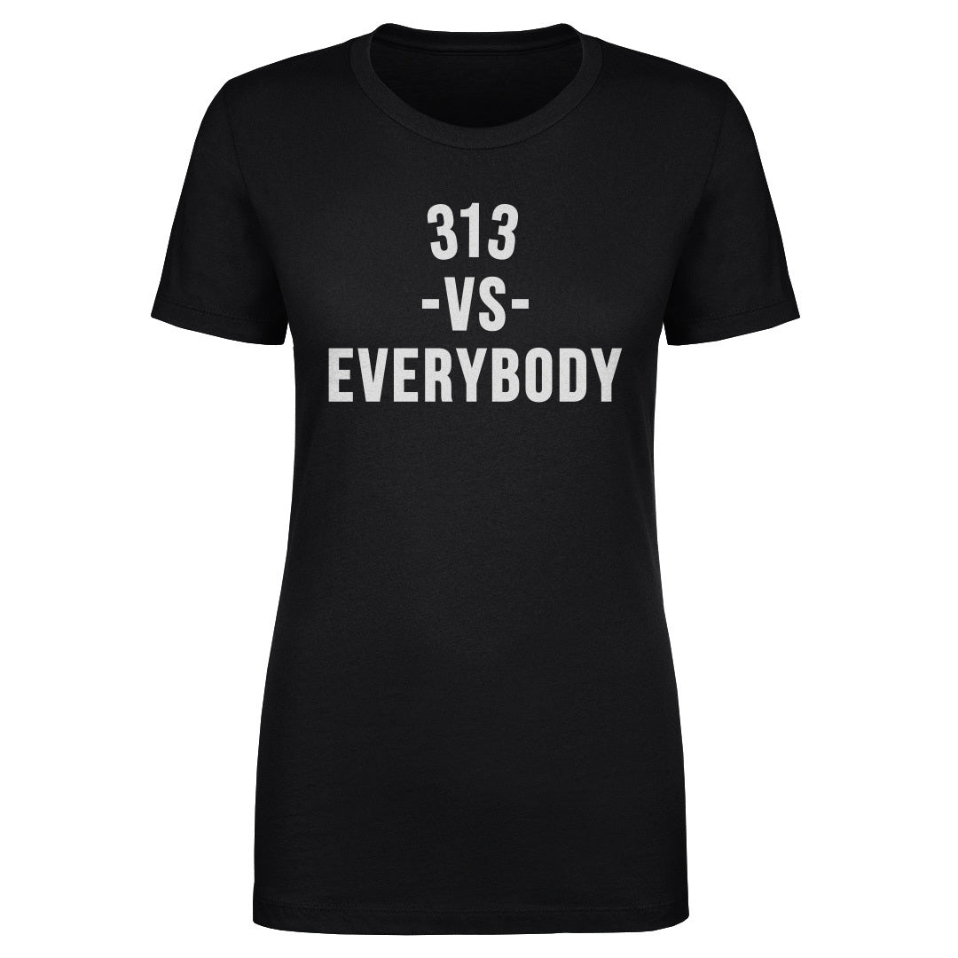 313 Vs. Everybody WHT