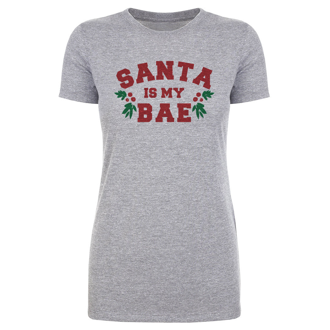 Christmas Santa Is My Bae