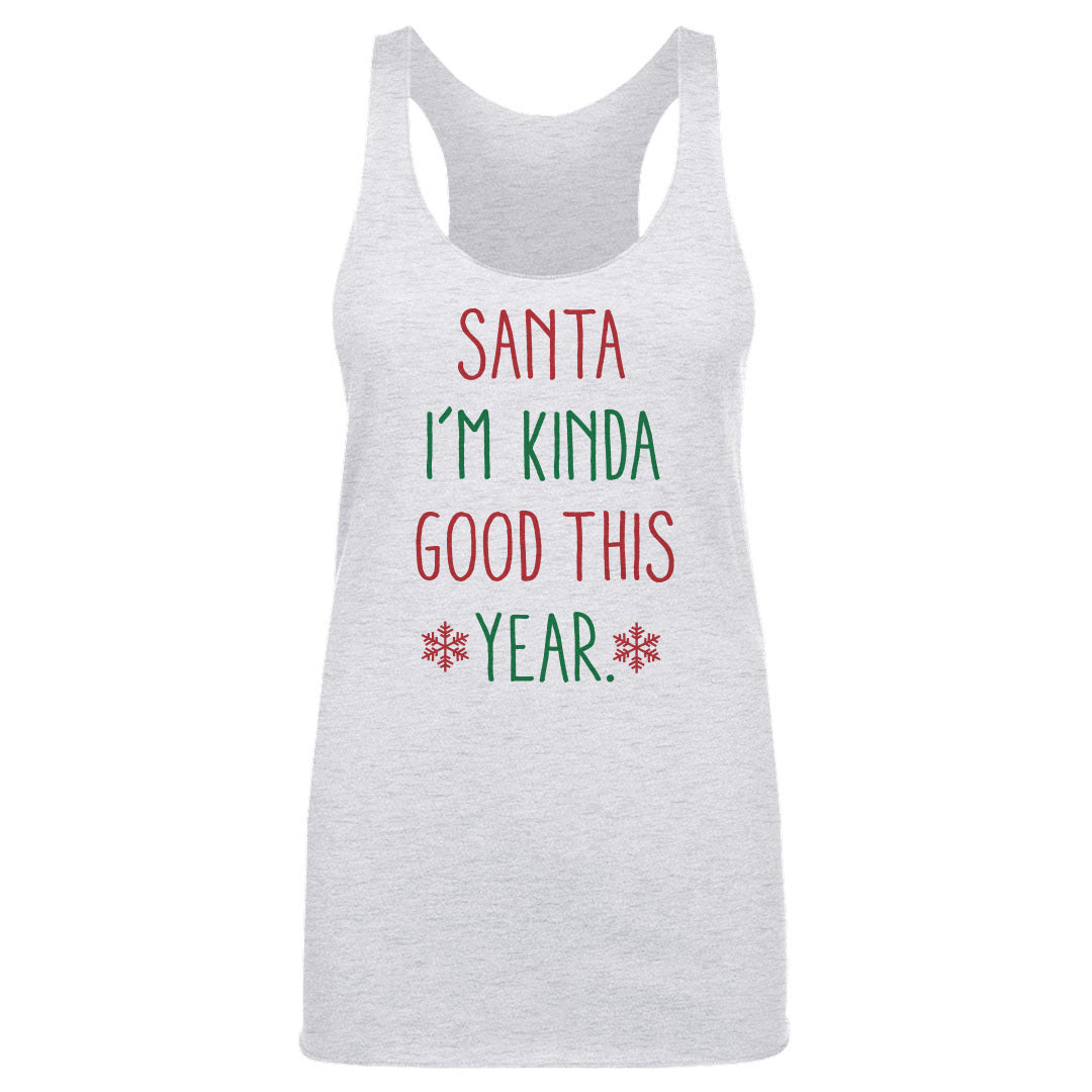 Christmas Santa I'm Kinda Good This Year